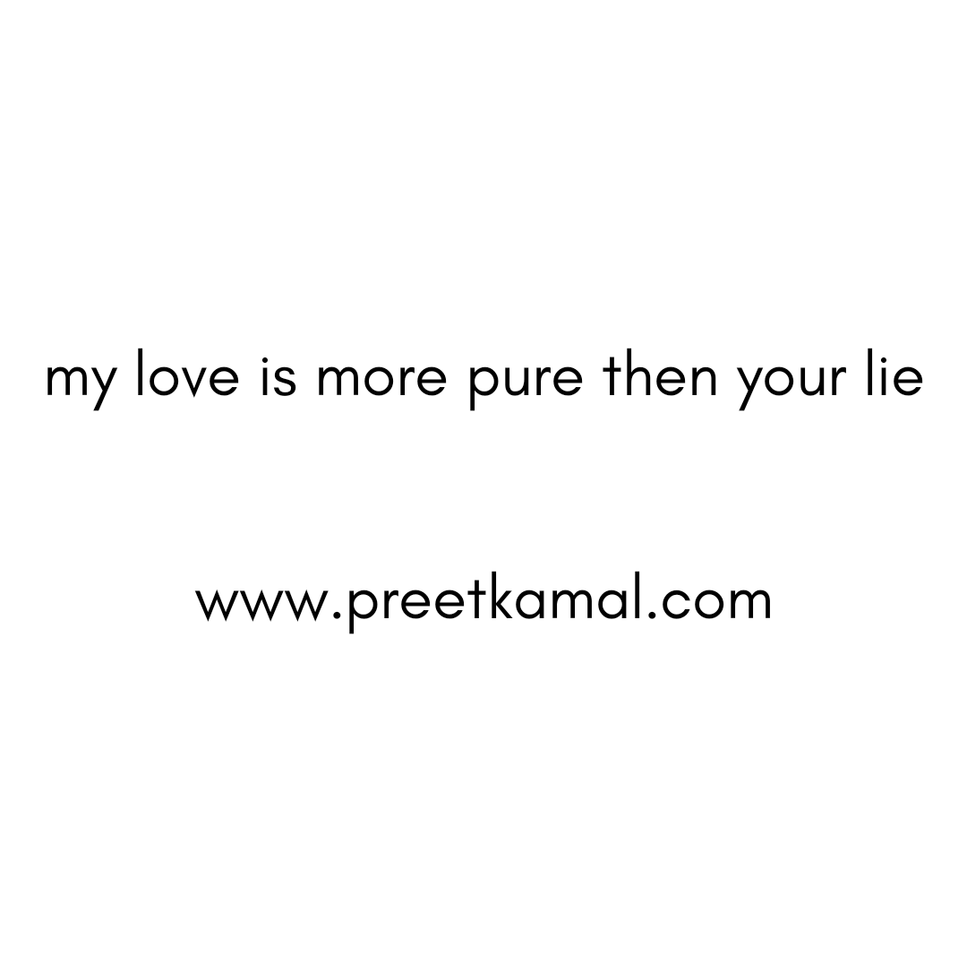 Preet Kamal Quotes