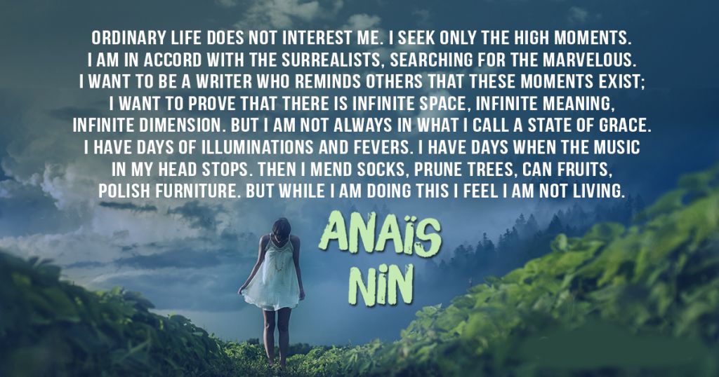 Anais Nin Quotes