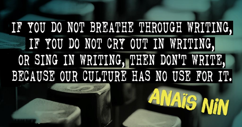 Anais Nin Quotes