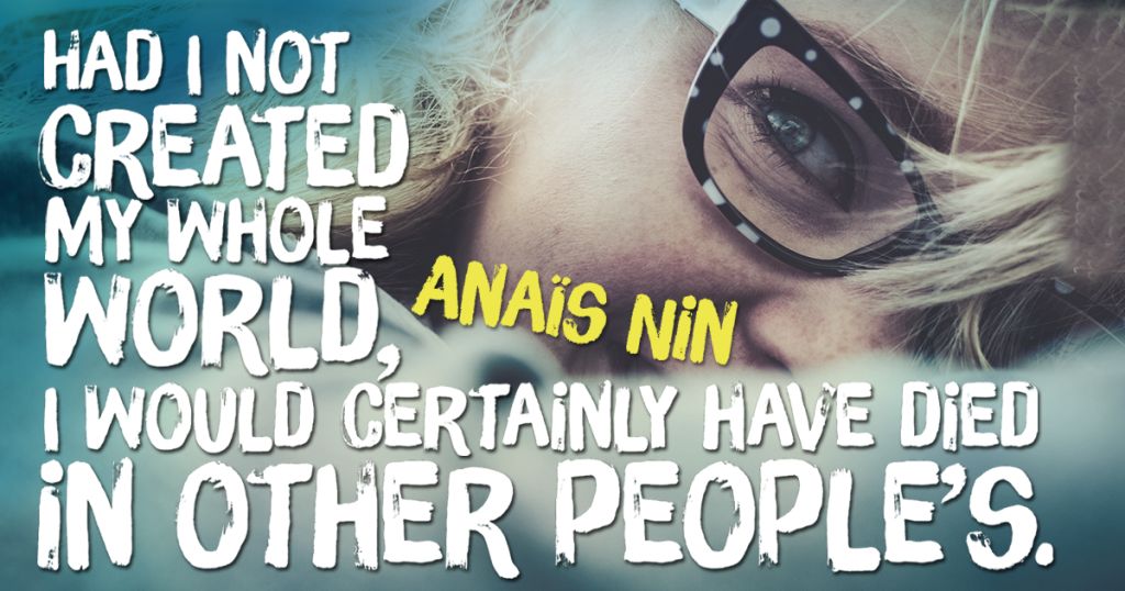 Anais Nin Quotes