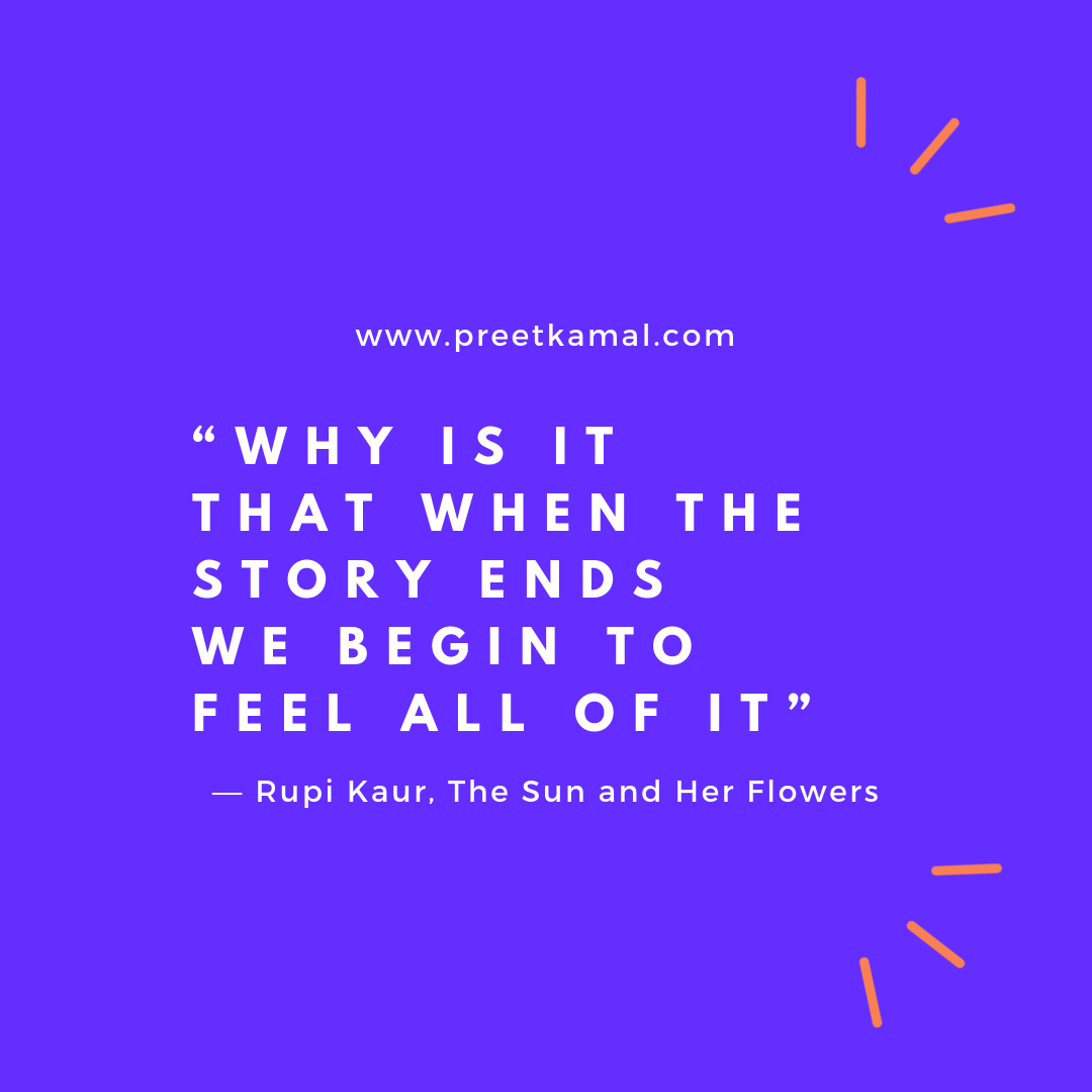 The Sun and Her Flowers Quotes By Rupi Kaur