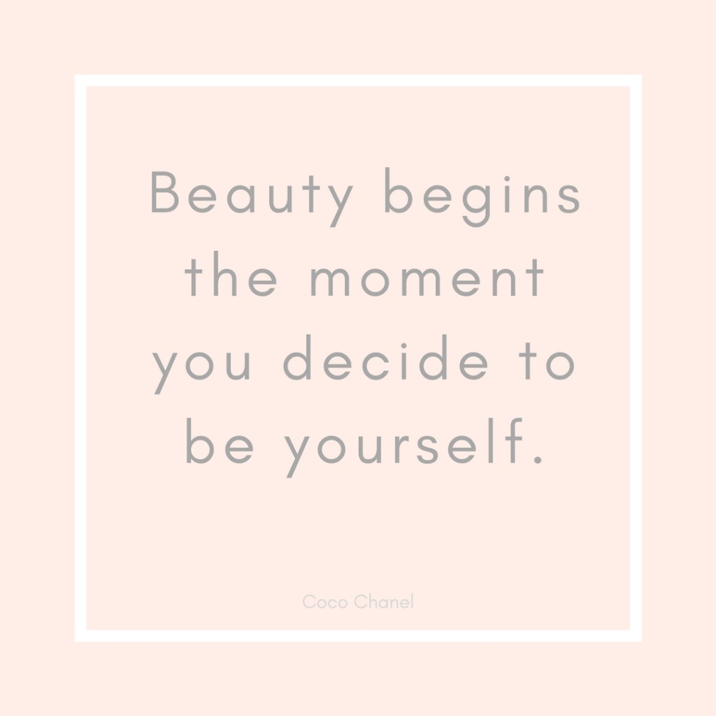 Beauty Begins The Moment You Beauty Quotes