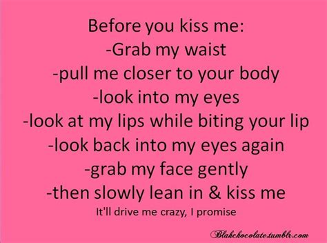 Before You Kiss Me Lip Biting Quotes