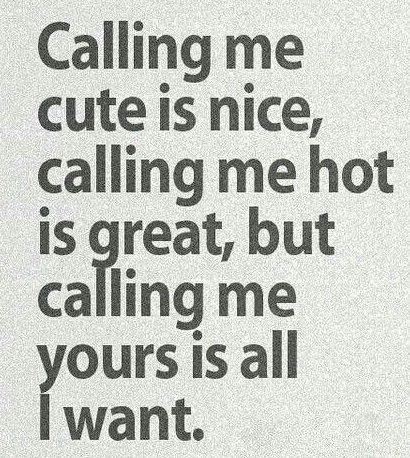 Calling Me Cute Is Nice Boyfriend Quotes