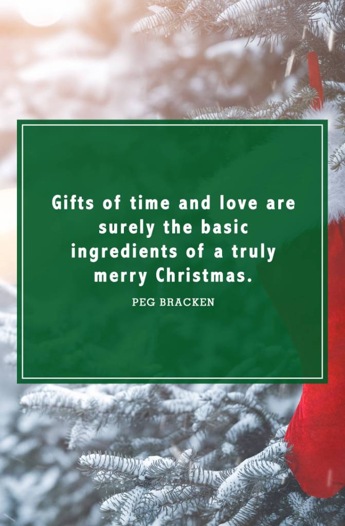 Gifts Of Time And Love Christmas Quotes