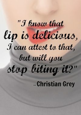 I Know That Lip Lip Biting Quotes