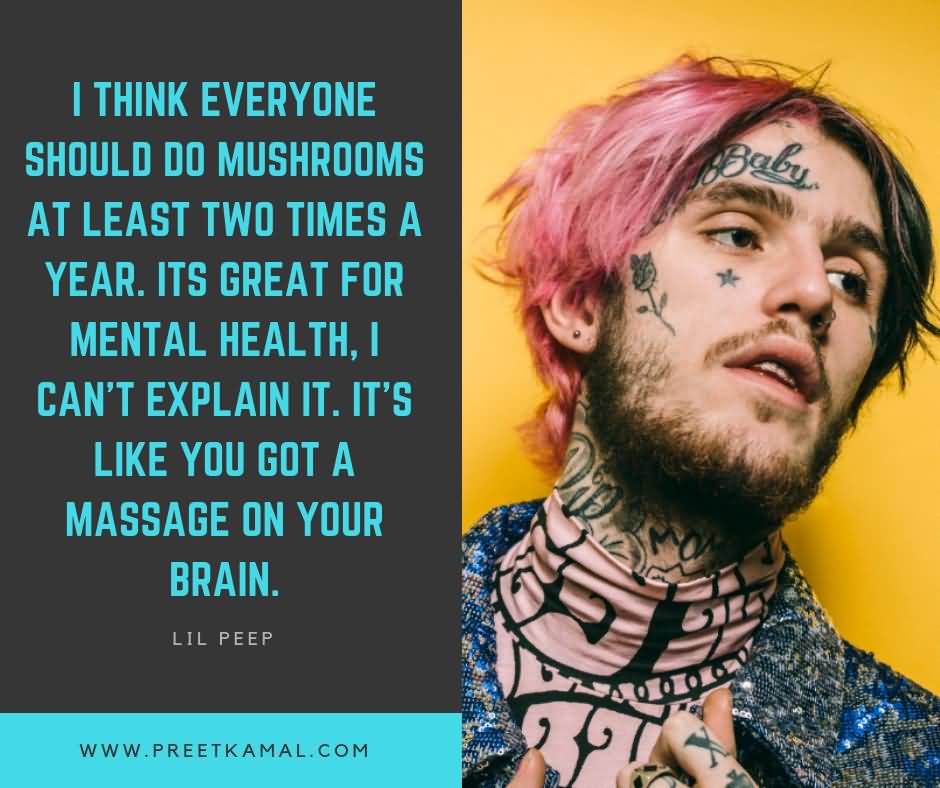 I Think Everyone Should Lil Peep Quotes
