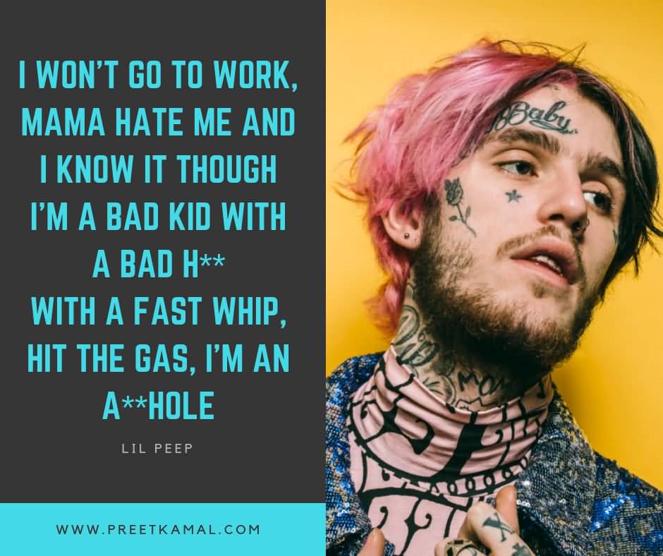 I Wont Go To Lil Peep Quotes