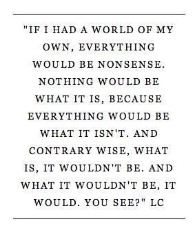 If I Had A World Alice In Wonderland Quotes