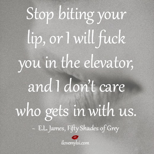 Stop Biting Your Lip Lip Biting Quotes
