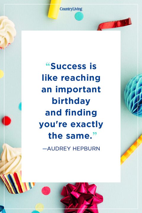 Success Is Like Reaching Birthday Quotes