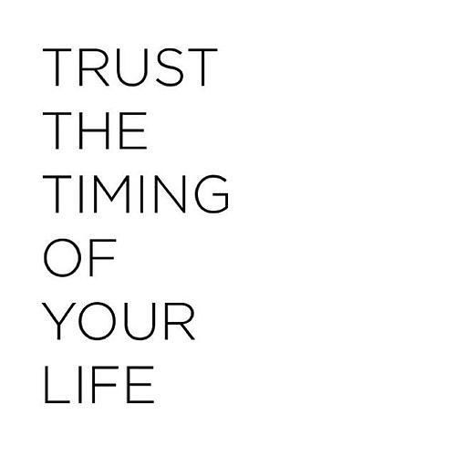 Trust The Timing Of Confused Quotes
