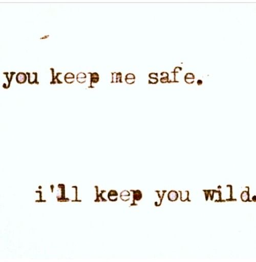 You Keep Me Safe Short Best Friend Quotes