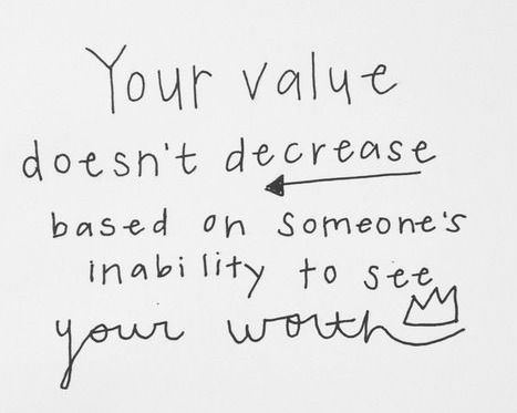 Your Value Doesn't Decrease Break Up Quotes