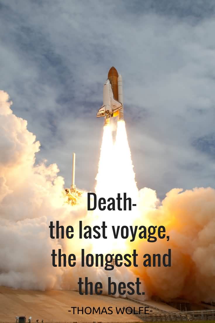 Death The Last Voyage Death Quotes