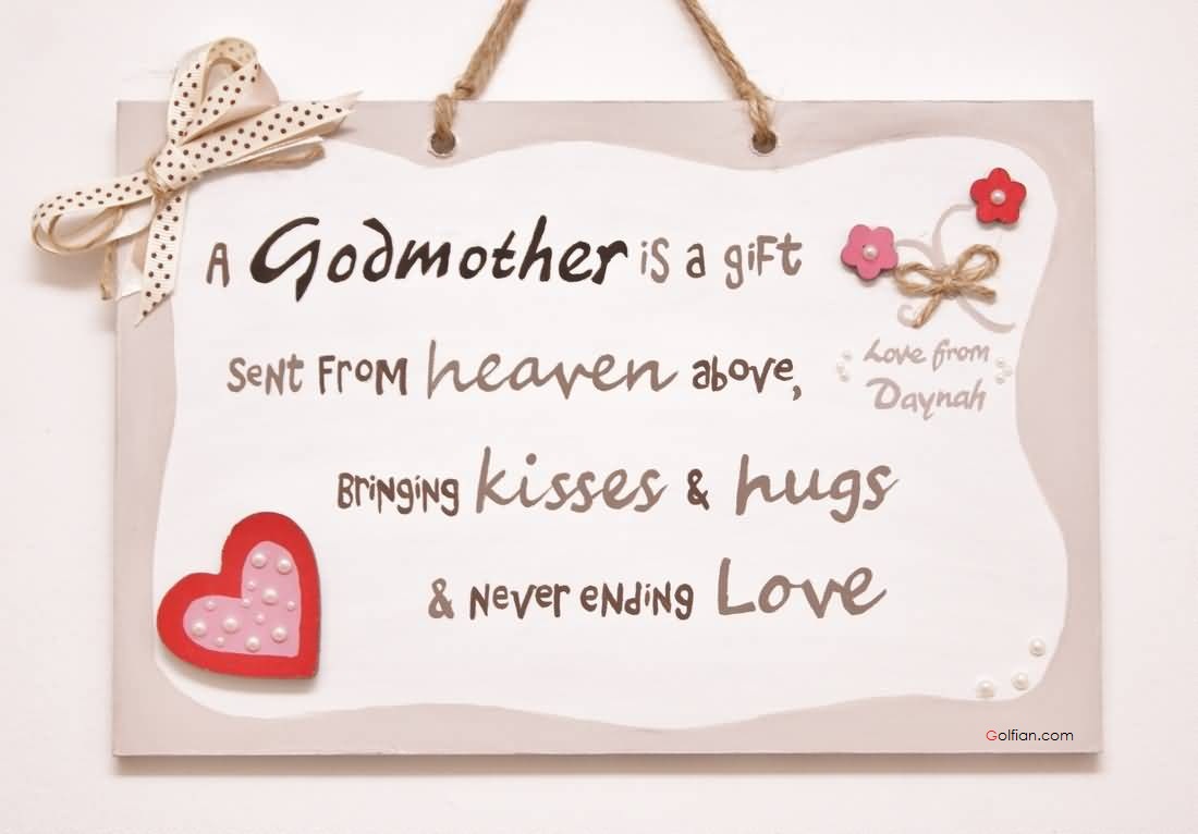 Perfect Godmother gift from heaven above with love your son