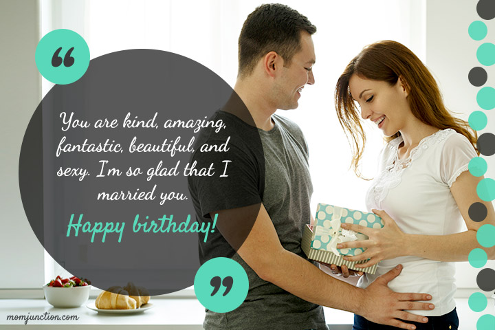 You are kind, amazing, fantastic, beautiful, Wife happy birthday messages