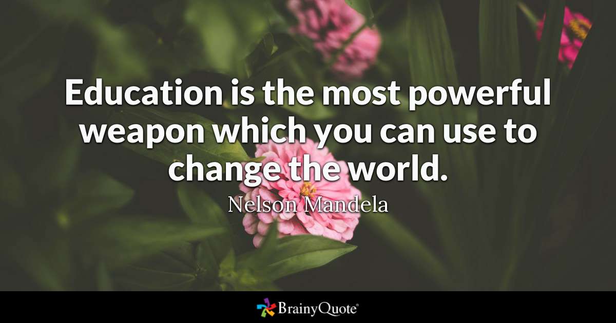 Education Is The Most Powerful Education Quotes