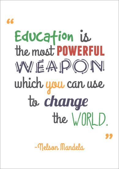 Education Is The Most Powerful Weapon Education Quotes