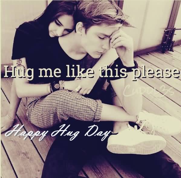 Happy Hug Day superb hug me image for you my love girl from boy
