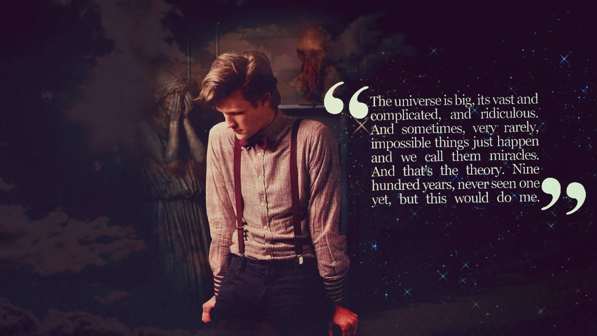 The Universe Is Big Doctor Who TV Show Quotes