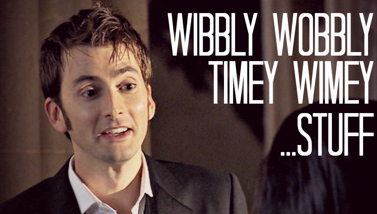 Wibbly Wobbly Timey Wimey Stuff Doctor Who TV Show Quotes