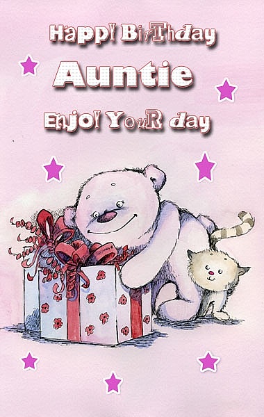 Happy Birthday Auntie enjoy your day cute and sweet greeting card wishes to you