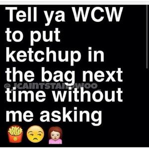 Tell Ya Wcw To Put Wcw Quotes