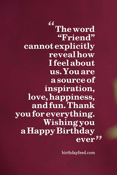 The word friend cannot explicitly wishing you a Happy Birthday ever wonderful meaning greeting wishes