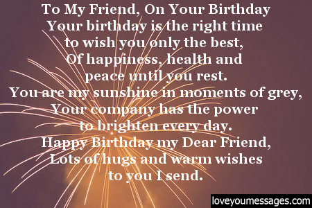 To my friend, on your birthday dear Best Friend lovely  message wishes to you