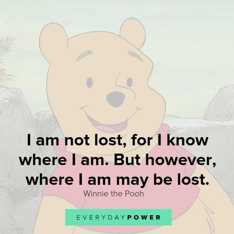 I Am Not Lost For Winnie The Pooh Quotes