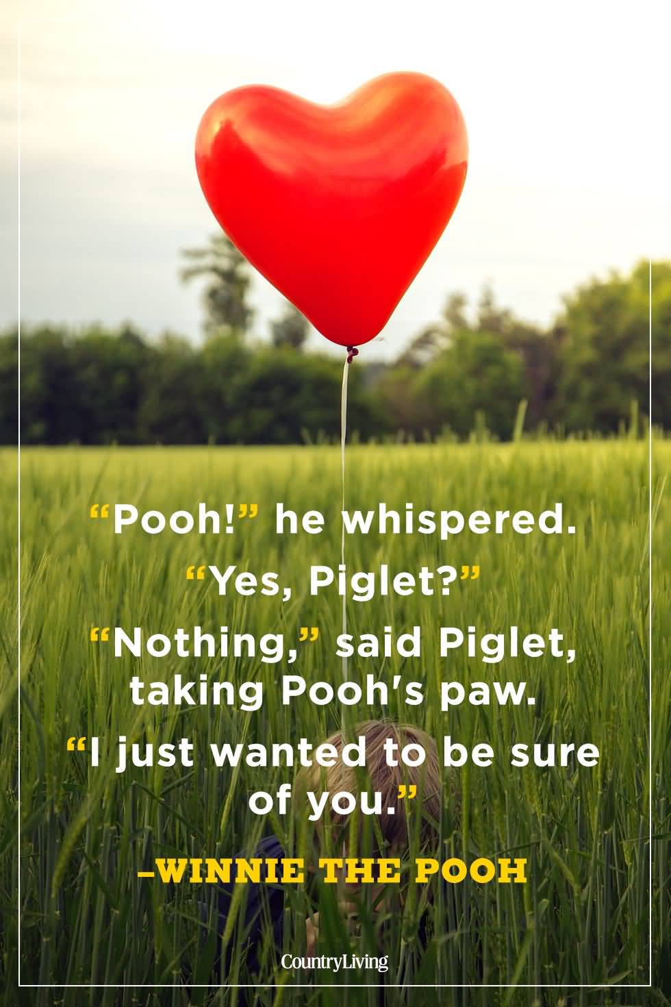 Pooh He Wispered Yes Winnie The Pooh Quotes