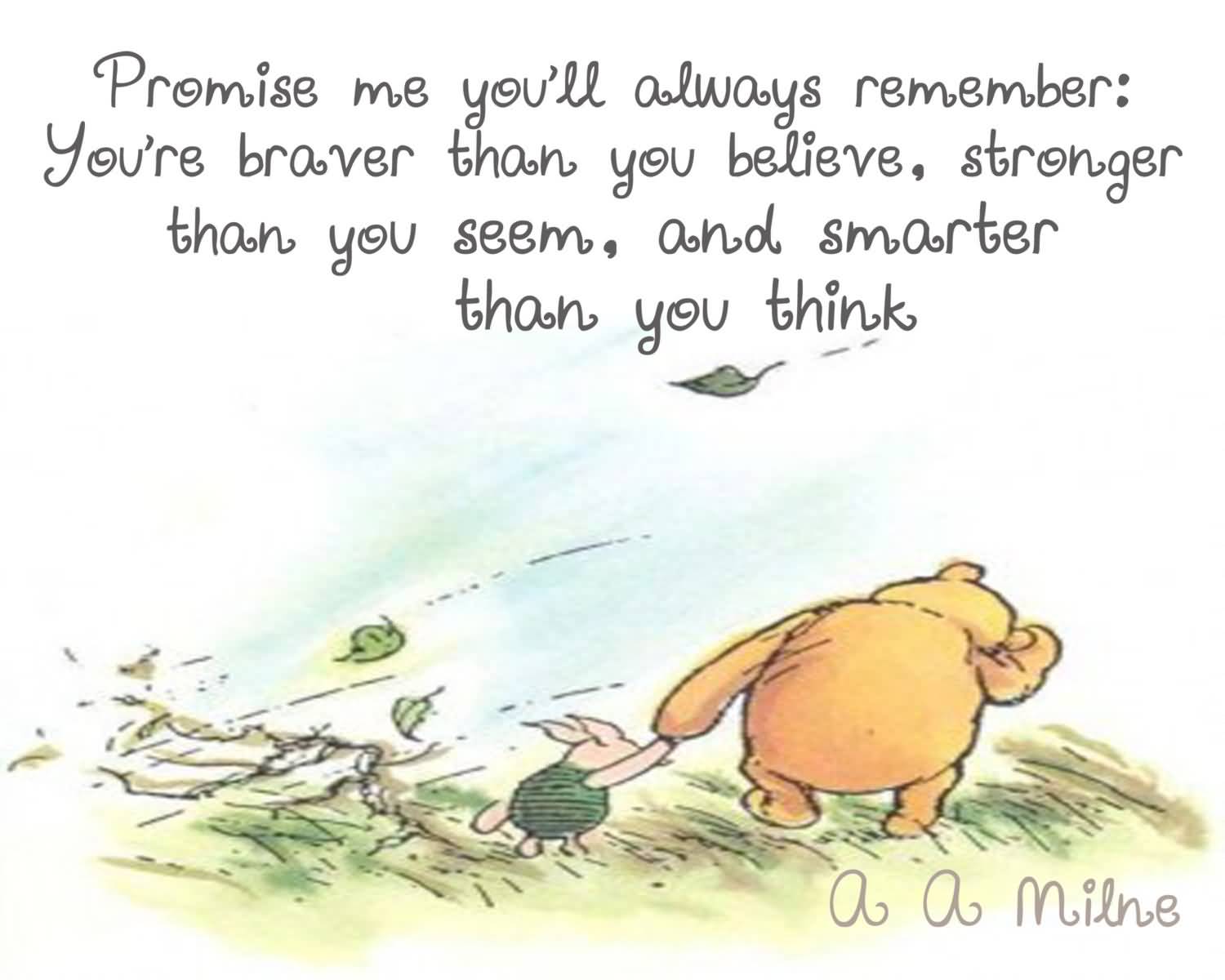 Promise Me You'll Always Remember Winnie The Pooh Quotes