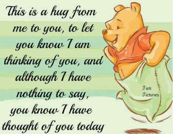 This Is A Hug From Winnie The Pooh Quotes