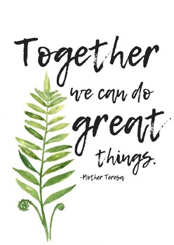 Together We Can Do Plant Quotes