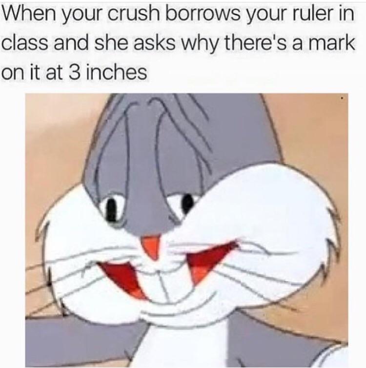 When Your Crush Borrows Bugs Bunny Meme