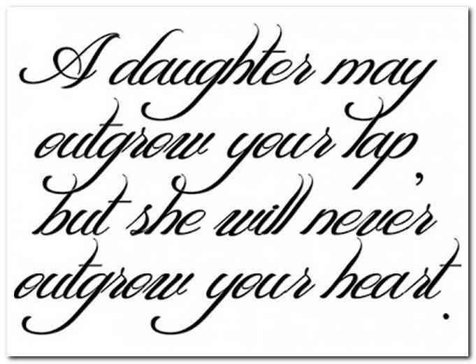 A Daughter May Outgrow Soon To Be Father Quotes