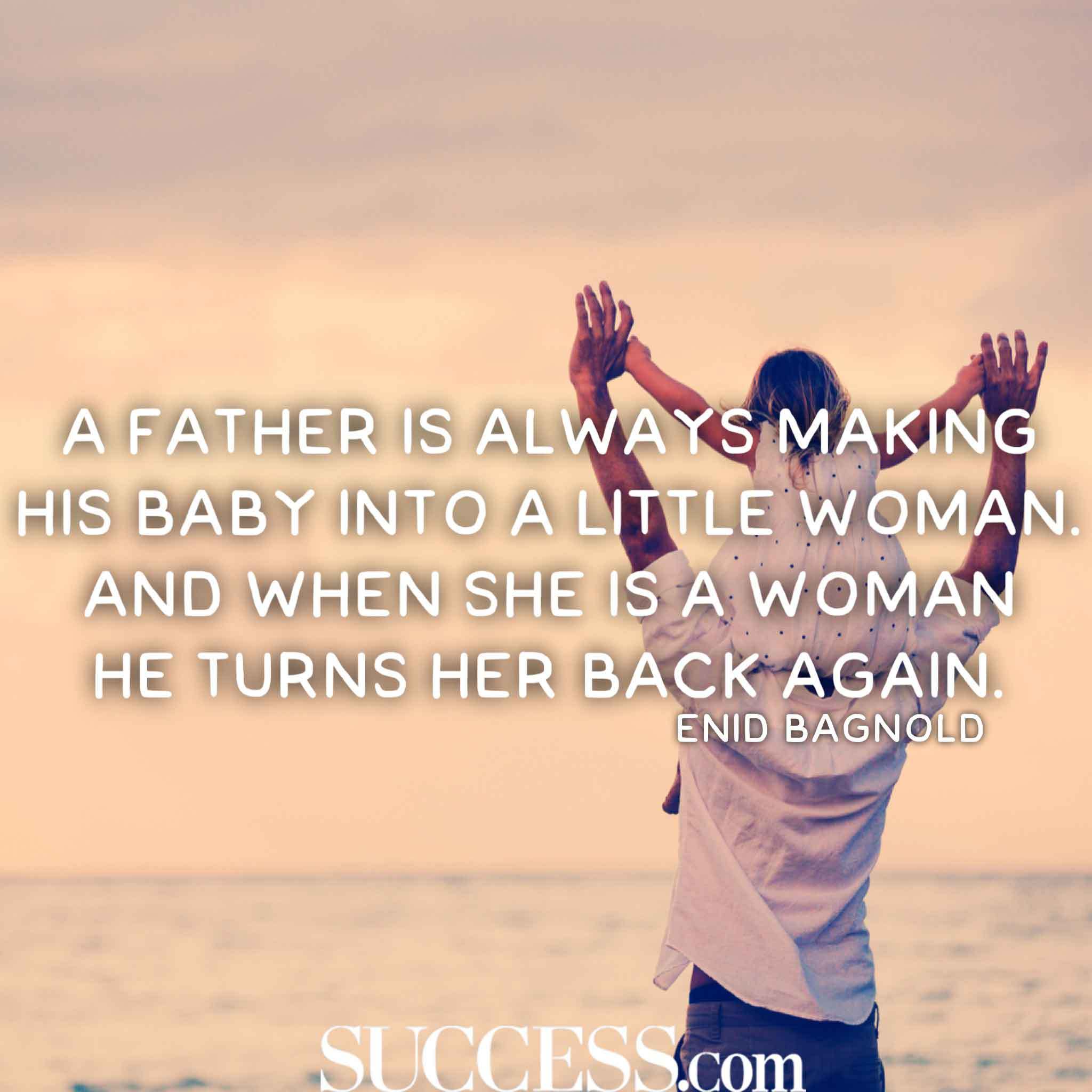 A Father Is Always Making Soon To Be Father Quotes
