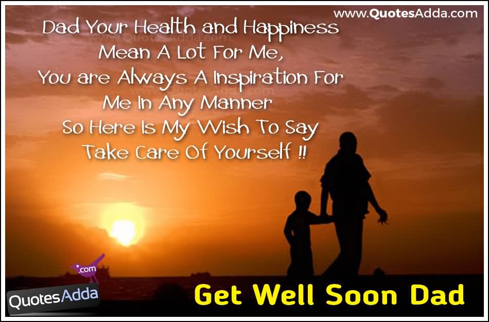 Dad Your Health And Happiness Soon To Be Father Quotes