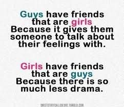 Guys Have Friends That Are Male Female Friendship Quotes