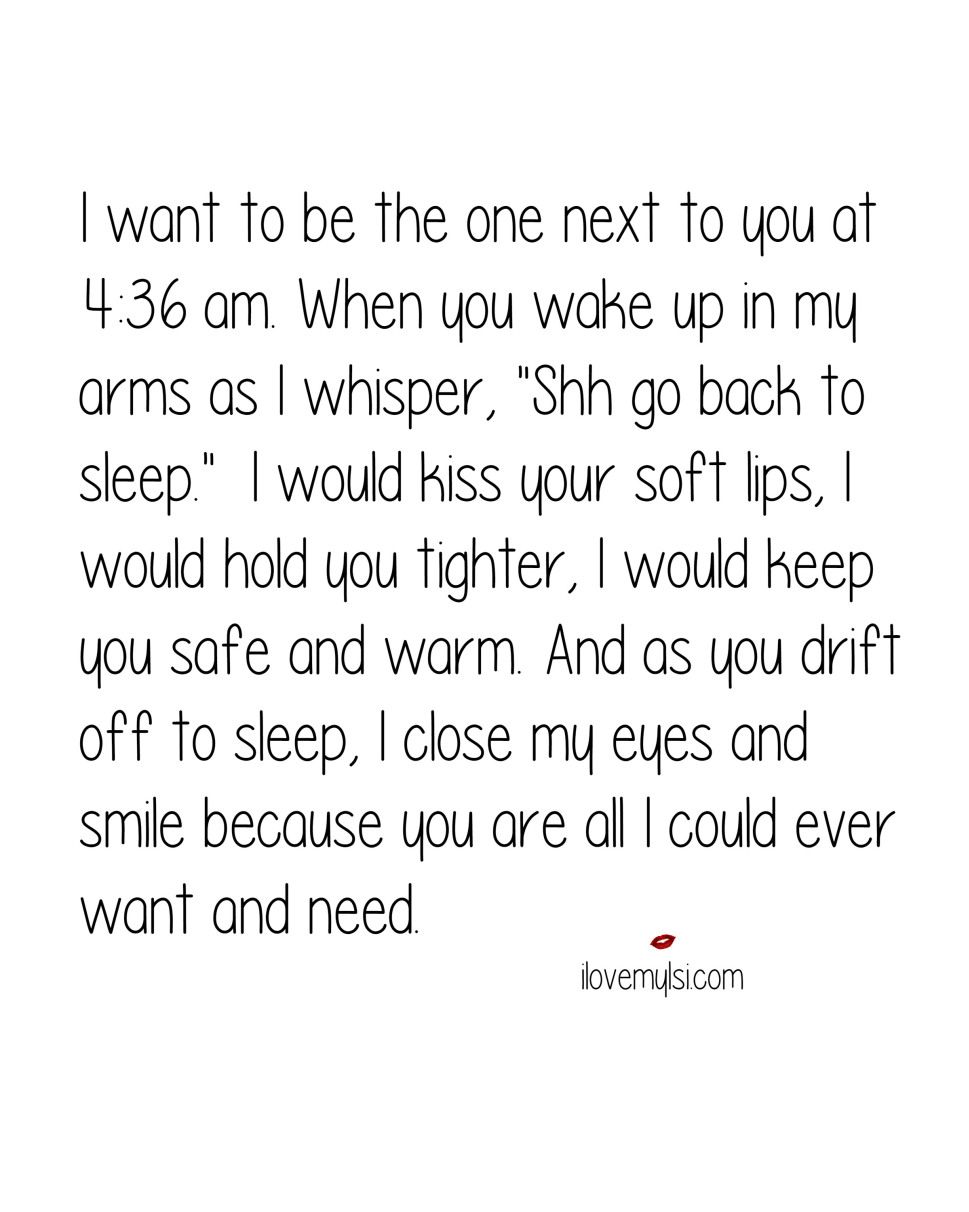 I Want To Be The I Love Waking Up Next To You Quotes