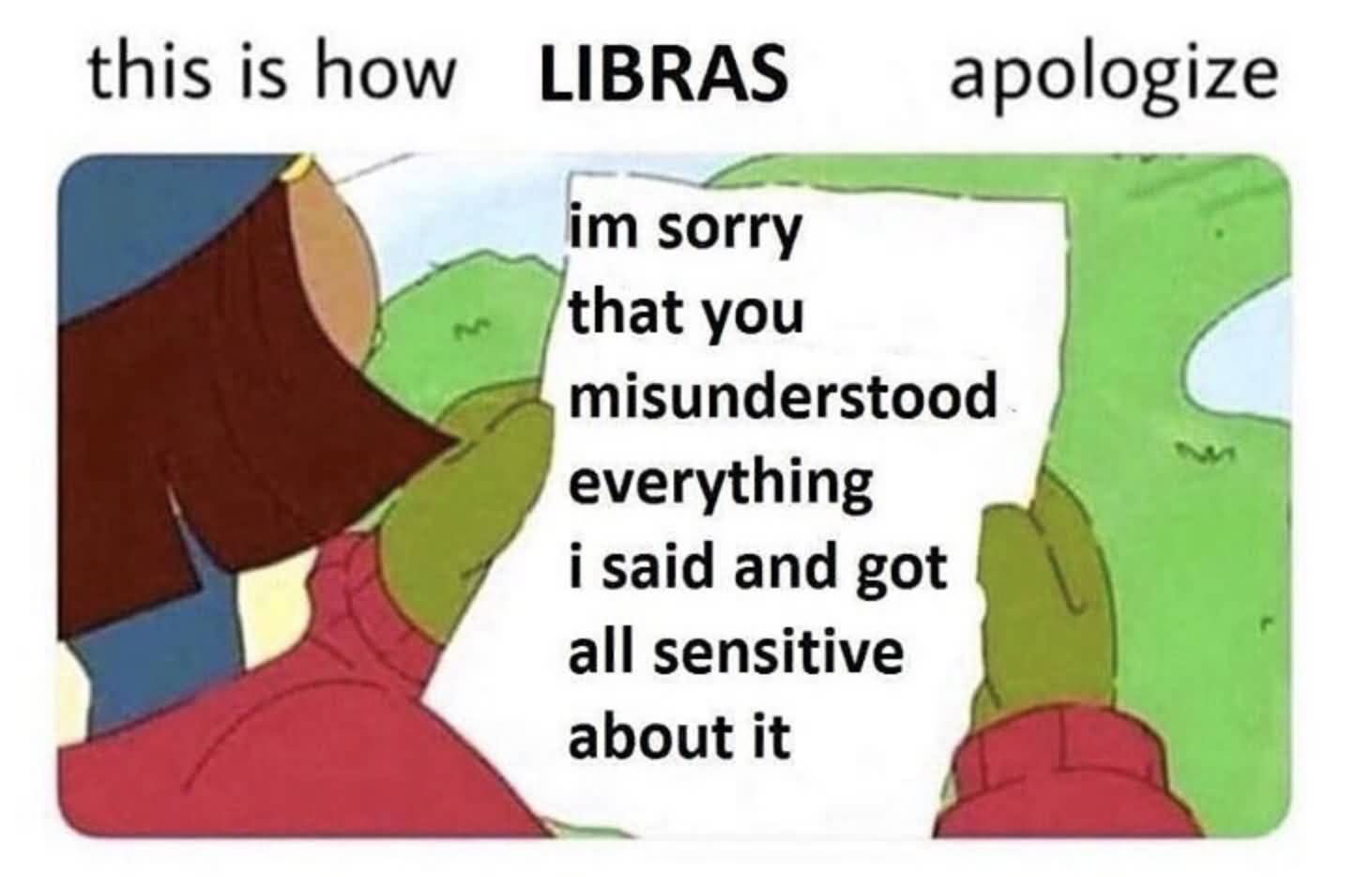 Im Sorry That You Libra Memes