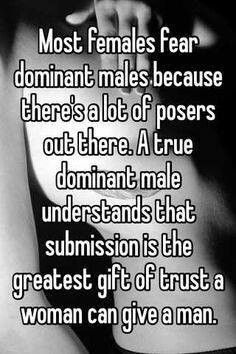 Most Females Fear Dominant Dom Sub Quotes