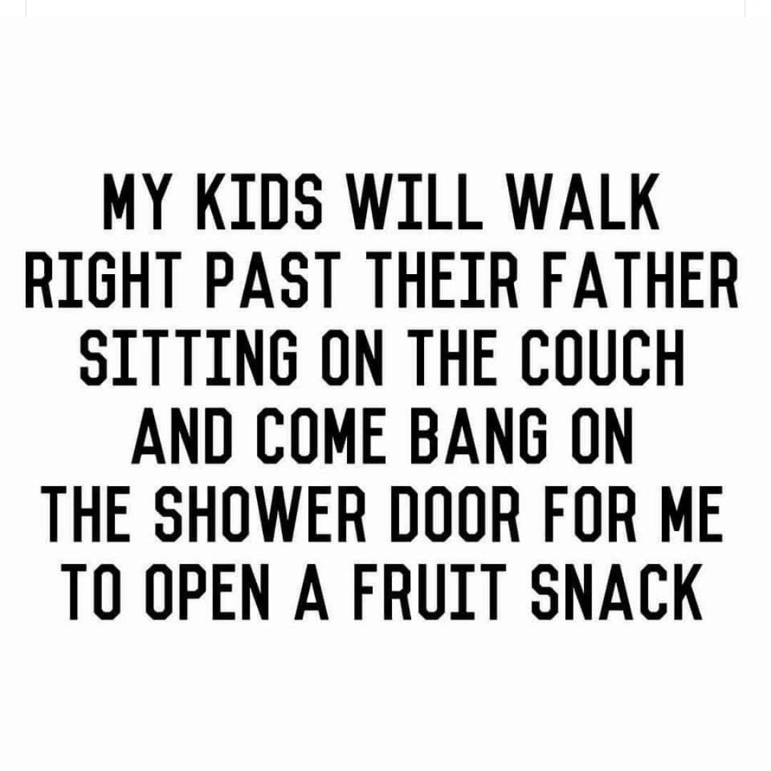 My Kids Will Walk Funny Mom Quotes