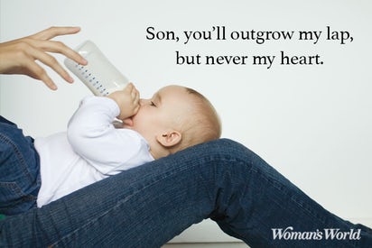 Son You'll Outgrow My Lap My Son Is My World Quotes