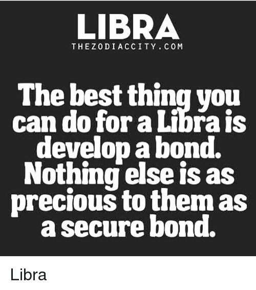 The Best Thing You Libra Memes