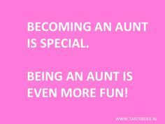 Becoming An Aunt Is Special Proud Aunt Quotes