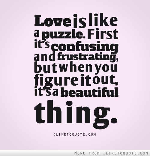 It's A Beautiful Thing Love Puzzle Quotes