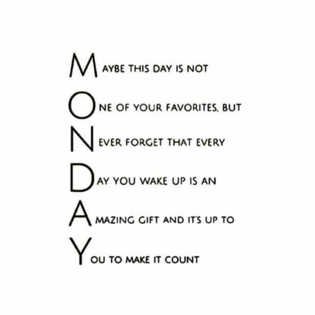 Maybe This Day Is Not Monday Quotes