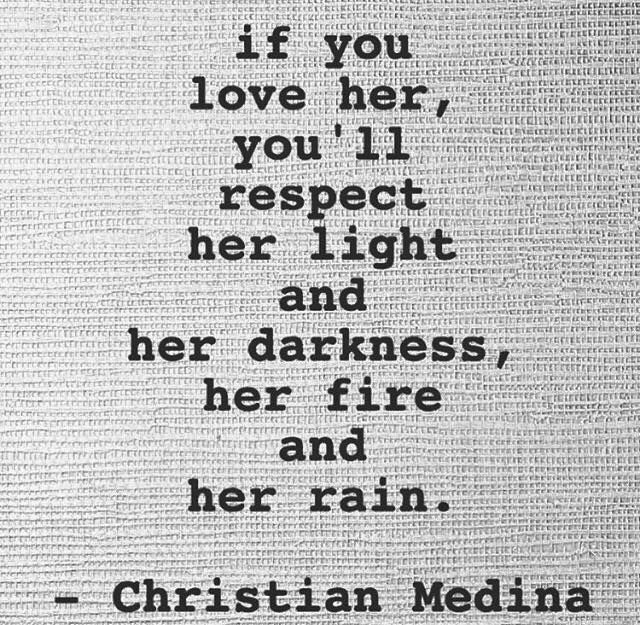 If You Love Her Respect Her Quotes